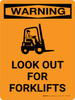 Warning: Look Out For Forklifts Portrait With Graphic - Wall Sign Warning: Look Out For Forklifts Portrait With Graphic - Wall Sign