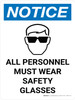 Notice: All Personnel Must Wear Safety Glasses Portrait with Graphic Notice: All Personnel Must Wear Safety Glasses Portrait with Graphic