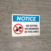 Notice: No Eating or Drinking in This Area Landscape with Graphic