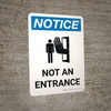 Notice: Not an Entrance Portrait with Graphic