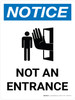 Notice: Not an Entrance Portrait with Graphic