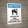 Notice: Restricted Area Authorized Personnel Only Portrait with Graphic Notice: Restricted Area Authorized Personnel Only Portrait with Graphic