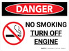 Danger: No Smoking Turn Off Engine Landscape with Graphic - Wall Sign