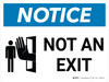 Notice: Not an Exit Landscape with Graphic