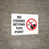 No Fishing Beyond This Point Landscape with Icon - Wall Sign No Fishing Beyond This Point Landscape with Icon - Wall Sign