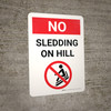 No Sledding On Hill Portrait with Graphic - Wall Sign