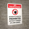 No Trespassing: Access Is Strictly Prohibited Portrait with Graphic - Wall Sign