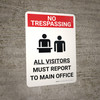 No Trespassing: All Visitors Must Report to Main Office Portrait with Graphic - Wall Sign