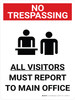 No Trespassing: All Visitors Must Report to Main Office Portrait with Graphic - Wall Sign