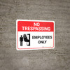 No Trespassing: Employees Only Landscape with Graphic - Wall Sign No Trespassing: Employees Only Landscape with Graphic - Wall Sign