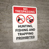No Trespassing: Hunting Fishing Trapping Prohibited Portrait with Graphic - Wall Sign