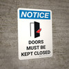 Notice: Doors Must Be Kept Closed Portrait with Icon - Wall Sign