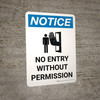 Notice: No Entry Without Permission Portrait with Icon - Wall Sign Notice: No Entry Without Permission Portrait with Icon - Wall Sign