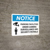 Notice: Parking Facilities Under Camera Surveillance Landscape with Icon - Wall Sign