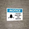 Notice: Please Ring Bell For Service Landscape with Icon - Wall Sign