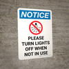 Notice: Please Turn Lights Off When Not in Use Portrait with Icon - Wall Sign