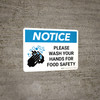 Notice: Please Wash Your Hands For Food Safety Landscape with Icon - Wall Sign