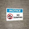 Notice: No Dumping Landscape with Icon - Wall Sign
