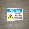Notice: Chemical Spills Must be Reported Immediately Landscape with Icon - Wall Sign Notice: Chemical Spills Must be Reported Immediately Landscape with Icon - Wall Sign