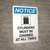 Notice: Cylinder Must Be Chained At All Times Portrait with Icon - Wall Sign