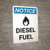 Notice: Diesel Fuel Portrait with Icon - Wall Sign Notice: Diesel Fuel Portrait with Icon - Wall Sign