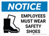 Notice: Employees Must Wear Safety Shoes Landscape with Icon - Wall Sign