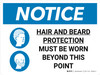 Notice: Hair and Beard Protection Must be Worn Beyond this Point Landscape with Icon - Wall Sign Notice: Hair and Beard Protection Must be Worn Beyond this Point Landscape with Icon - Wall Sign