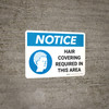 Notice: Hair Covering Required in This Area Landscape with Icon - Wall Sign Notice: Hair Covering Required in This Area Landscape with Icon - Wall Sign