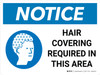 Notice: Hair Covering Required in This Area Landscape with Icon - Wall Sign Notice: Hair Covering Required in This Area Landscape with Icon - Wall Sign
