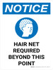Notice: Hair Net Required Beyond This Point Portrait with Icon - Wall Sign