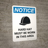 Notice: Hard Hat Must Be Worn In This Area Portrait with Icon - Wall Sign