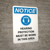 Notice: Hearing Protection Must be Worn in This Area Portrait with Icon - Wall Sign