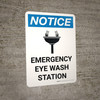 Notice: Emergency Eye Wash Station Portrait with Icon - Wall Sign
