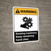 Warning: Rotating Machinery Keep Remaining ANSI Portrait - Wall Sign