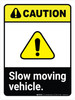 Caution: Slow Moving Vehicle ANSI Portrait - Wall Sign Caution: Slow Moving Vehicle ANSI Portrait - Wall Sign