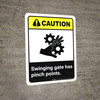 Caution: Swinging Gate Has Pinch Points ANSI Portrait - Wall Sign Caution: Swinging Gate Has Pinch Points ANSI Portrait - Wall Sign