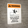 Warning: Stay Clear Of Sifter Boxes While Portrait - Wall Sign