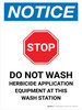 Notice: Do Not Wash Herbicide Equipment Portrait - Wall Sign