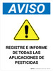 Notice: Record And Post All Pesticide Applications Spanish Portrait - Wall Sign