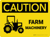 Caution: Farm Machinery Landscape - Wall Sign