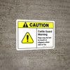 Caution: Cattle Guard Warning Pipe May Be Hot To Touch ANSI Landscape - Wall Sign