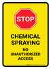 Chemical Spraying No Unauthorized Portrait - Wall Sign Chemical Spraying No Unauthorized Portrait - Wall Sign