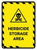 Herbicide Storage Area Portrait - Wall Sign Herbicide Storage Area Portrait - Wall Sign