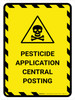 Pesticide Application Central Posting Portrait - Wall Sign Pesticide Application Central Posting Portrait - Wall Sign