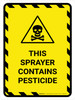 This Sprayer Contains Pesticide Portrait - Wall Sign This Sprayer Contains Pesticide Portrait - Wall Sign