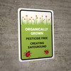 Organically Grown - Pesticide Free Portrait - Wall Sign