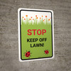 Keep Off Lawn Portrait - Wall Sign