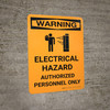 Warning: Electrical Hazard - Authorized Personnel Only Portrait With Icon - Wall Sign