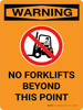 Warning: No Forklifts Beyond This Point Portrait With Icon - Wall Sign
