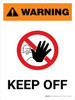 Warning: Keep Off Portrait White With Icon - Wall Sign